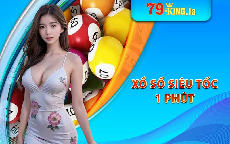 Xổ số siêu tốc 1 phút